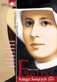 Święta siostra Faustyna Kowalska - Droga do klasztoru