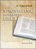 Zagadnienia introdukcyjne - natchnienie biblijne i kanon Pisma Świętego