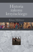 Historia zakonu krzyżackiego