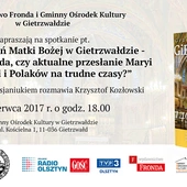 Zaproszenie na spotkanie 160 objawień MB w Gietrzwałdzie