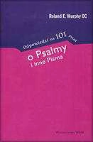 Odpowiedzi na 101 pytań o Psalmy i inne pisma