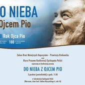 "Do nieba z Ojcem Pio" - konferencja prasowa