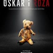 Teatr ITP zaprasza dziś na spektakl „Oskar i róża"