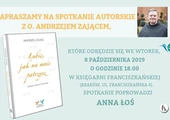 Spotkanie autorskie z o. Andrzejem Zającem - już jutro!