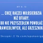 #3kropki - Jest miłosierny, ale nie lubi domysłów