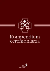 Kompendium ceremoniarza. Wstęp