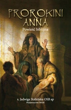 Prorokini Anna (rozdział I)