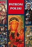 Patroni Polski. Św. Andrzej Bobola
