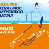 Moc atrakcji od PGE w ramach projektu „Plaża PGE – poznaj moc Bałtyckiego Wiatru”