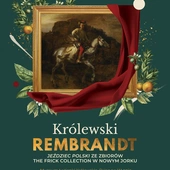 „Jeździec polski” Rembrandta w Łazienkach Królewskich