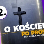 „O Kościele po prostu” – 2 odcinek wielkopostnych internetowych rekolekcji archidiecezji krakowskiej
