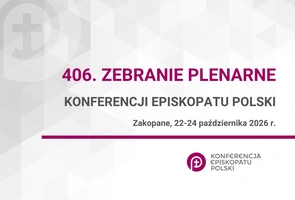 22-24 października: 406. Zebranie Plenarne Konferencji Episkopatu Polski w Zakopanem  