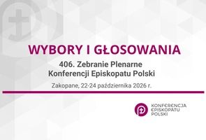 Wybory 406. Zebrania Plenarnego Konferencji Episkopatu Polski
