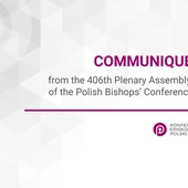 Communiqué from the 406th Plenary Assembly of the Polish Bishops’ Conference
